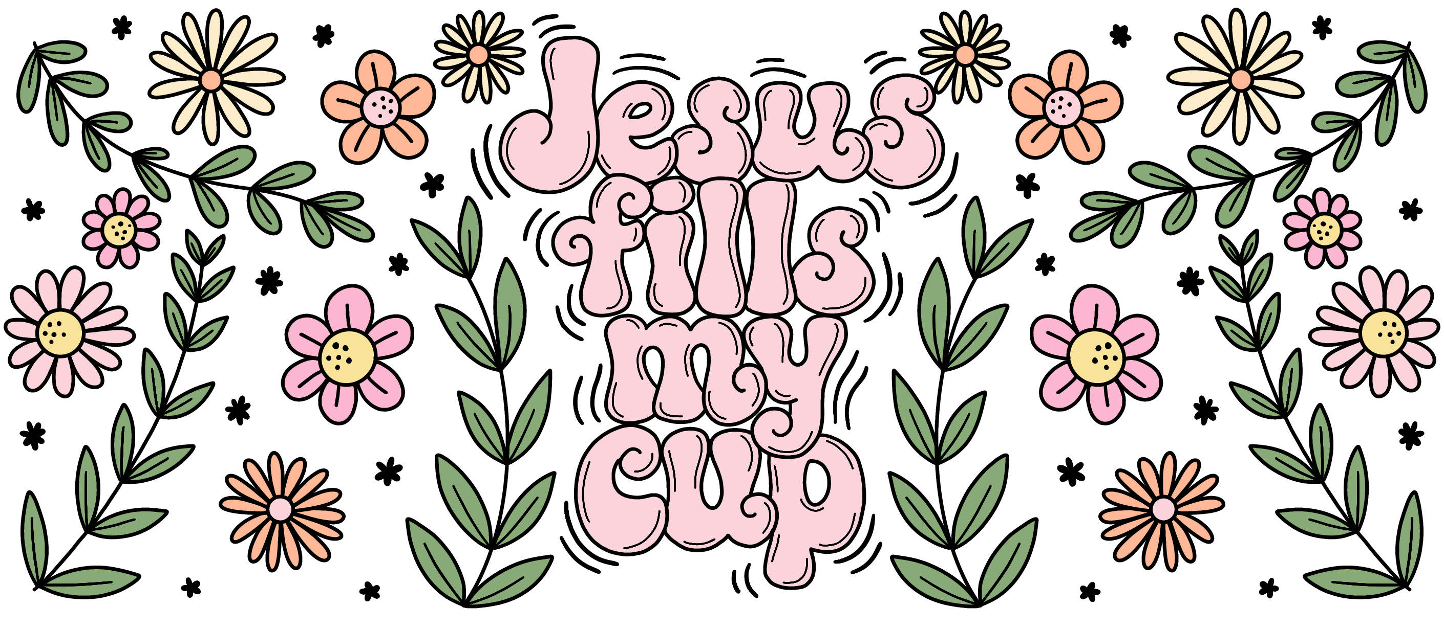 UV10 - Full of Faith Flowers UV DTF Cup Wrap