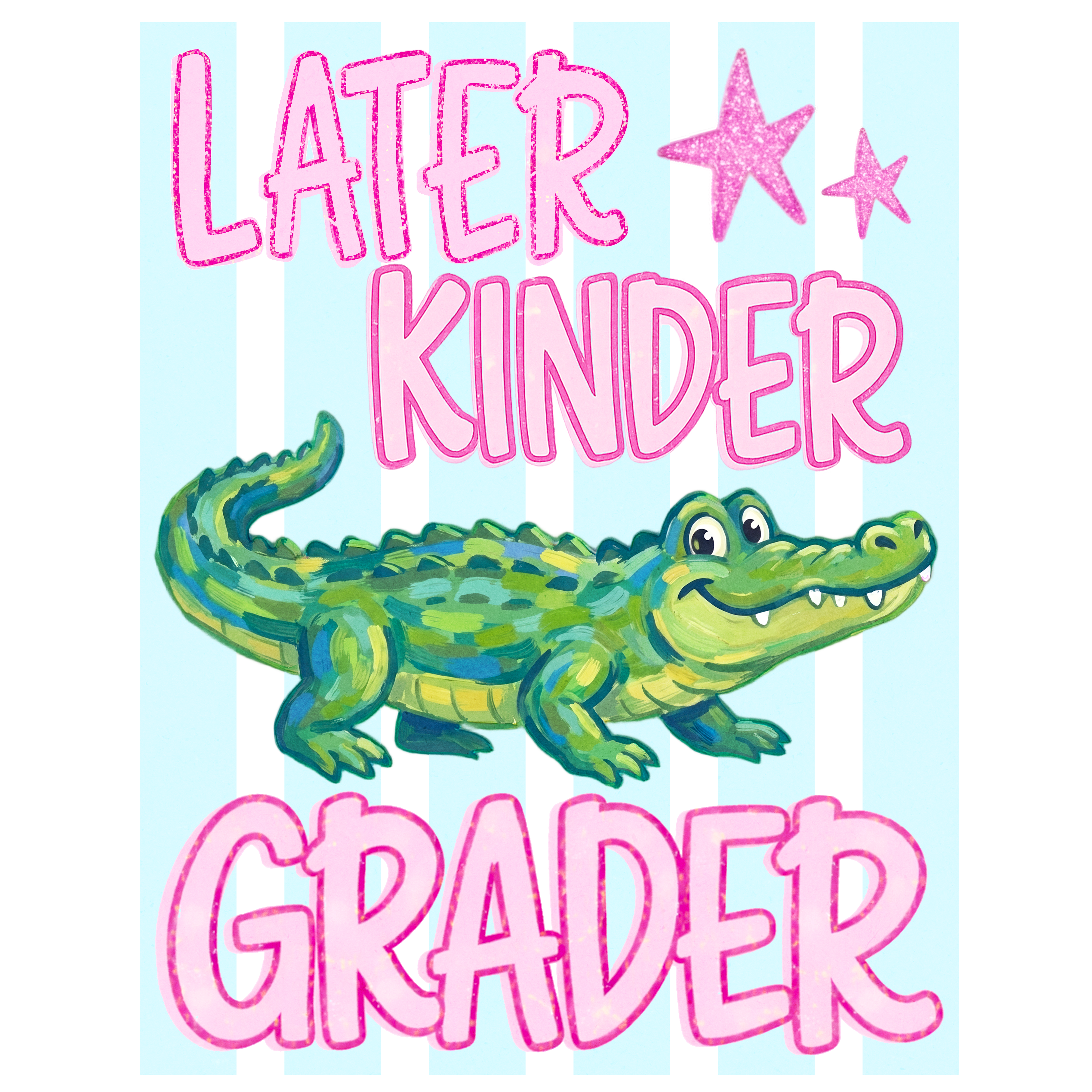 Later Grader Pink DTF Transfers