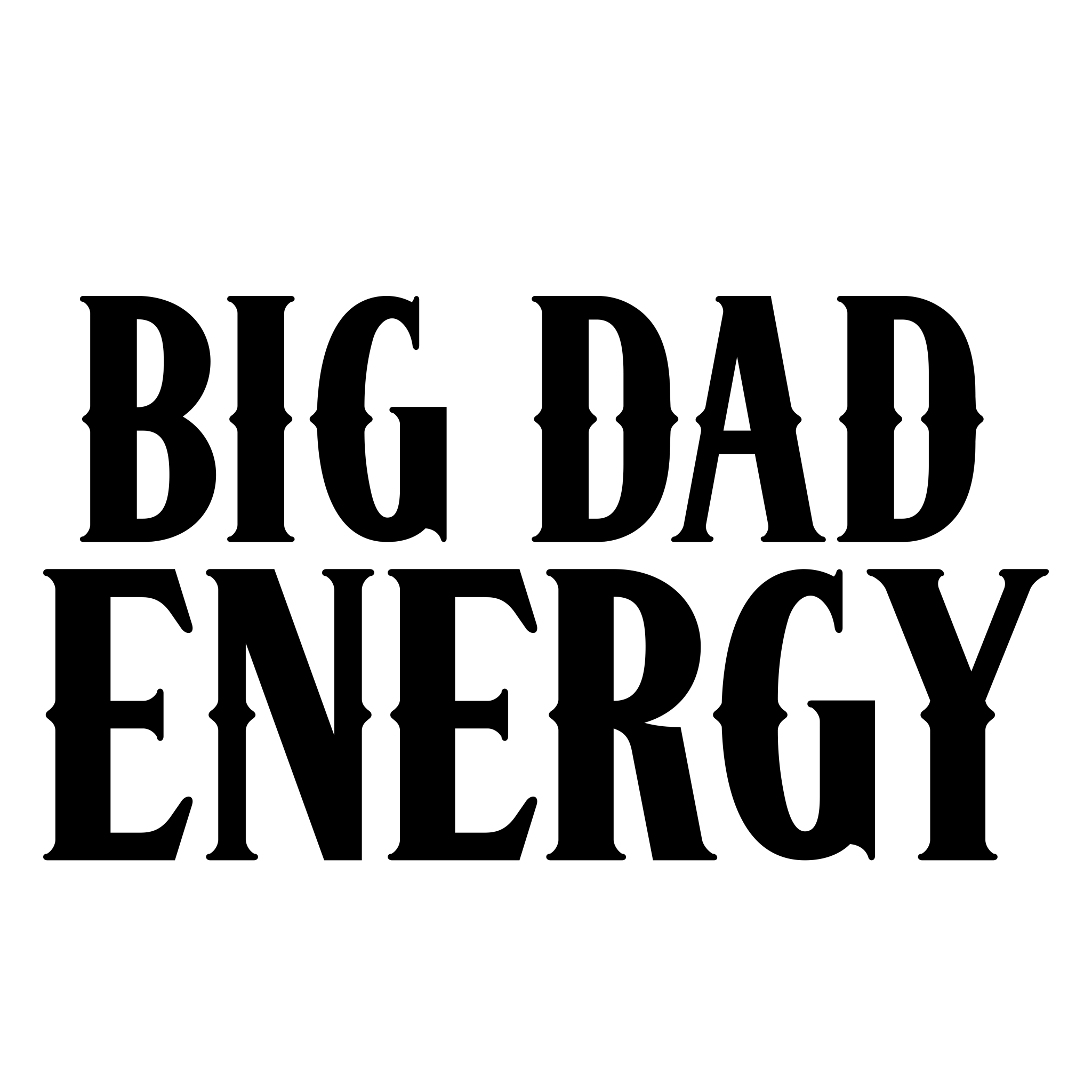 Big Dad DTF Transfer - My Vinyl Craft