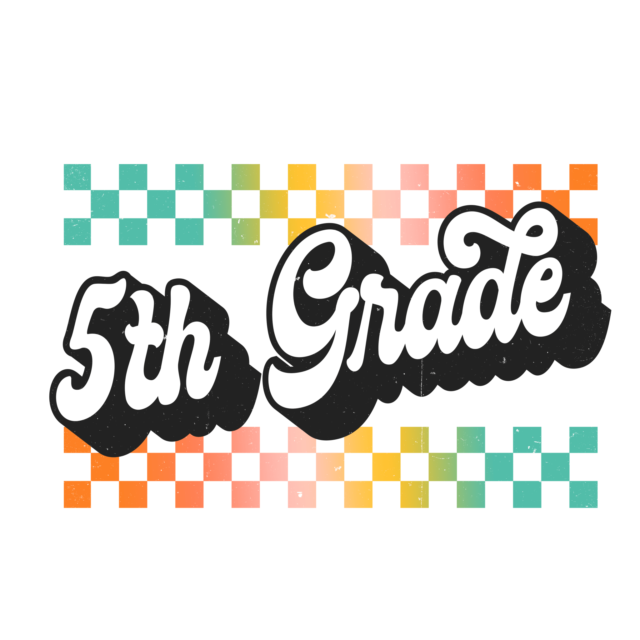 Bright Checkered PreK - 5th Grade DTF Transfer - My Vinyl Craft