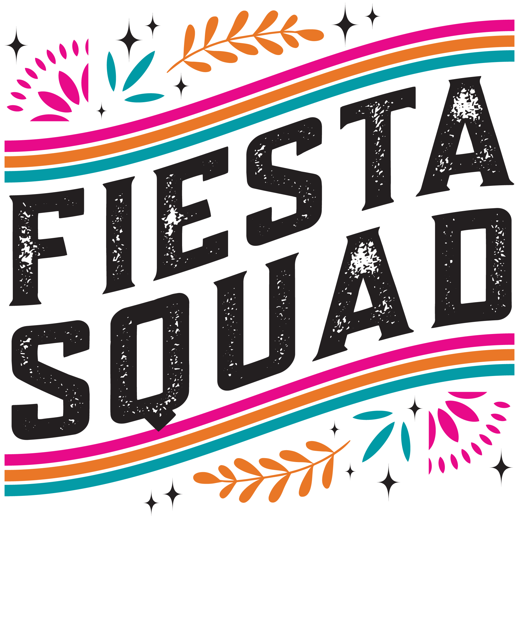 CD6 - Fiesta Squad DTF Transfer - My Vinyl Craft