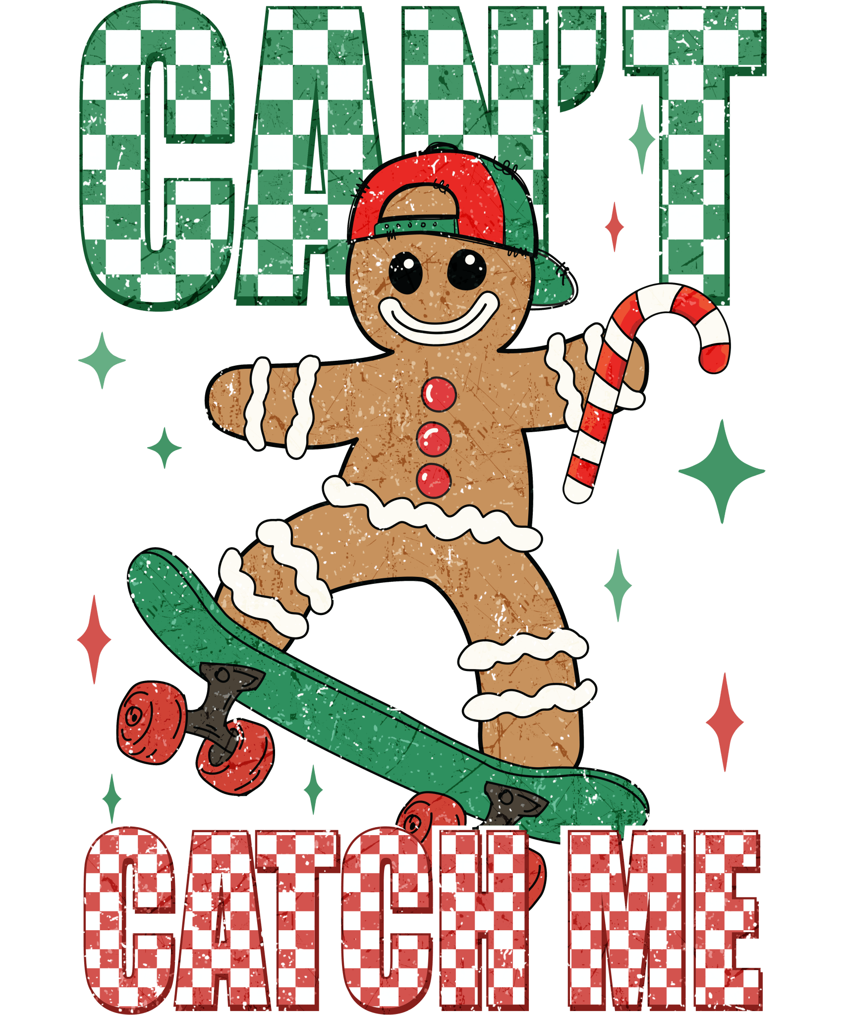 CH20 - Can't Catch Me DTF Transfer - My Vinyl Craft