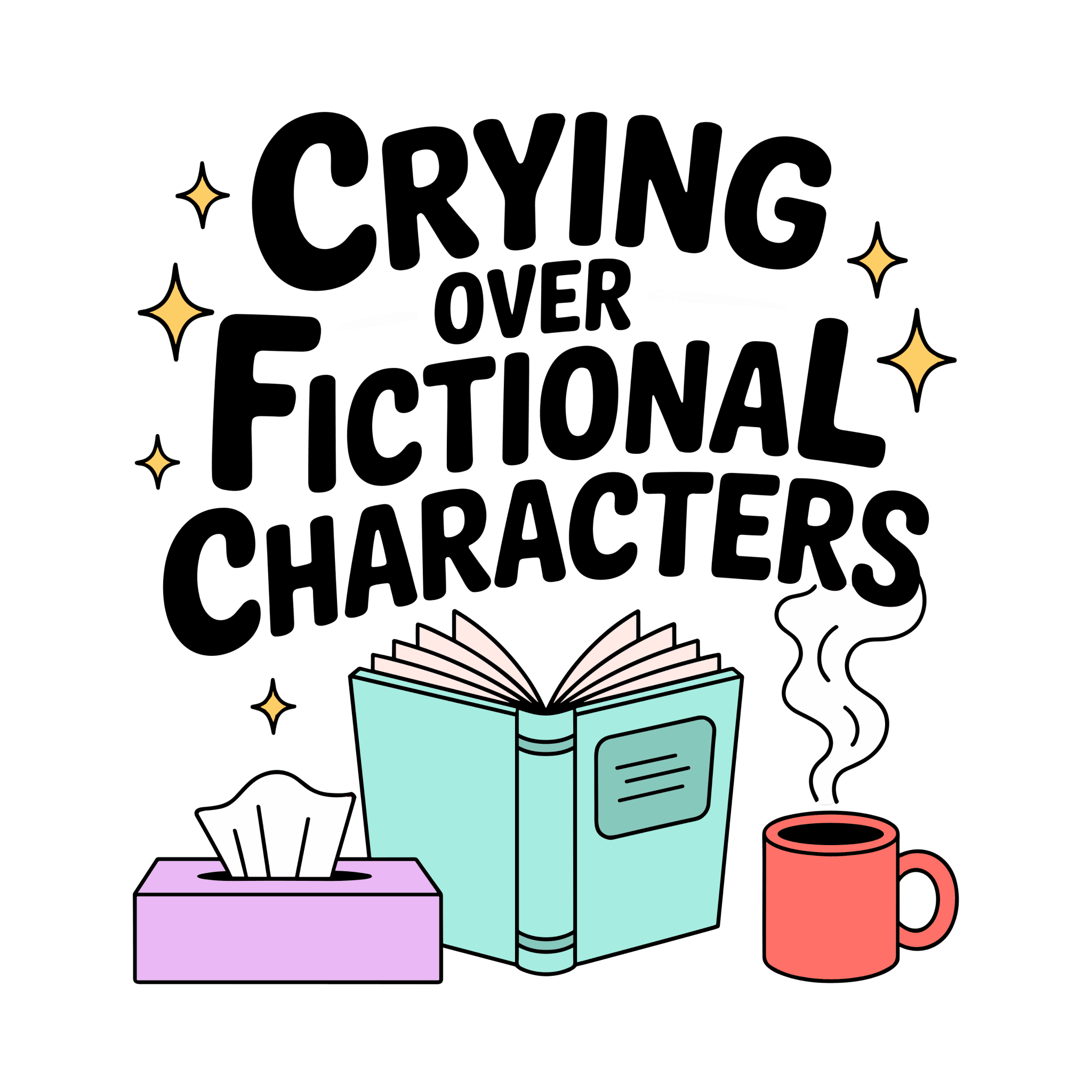 Crying Over Fictional Characters Small UV DTF - My Vinyl Craft