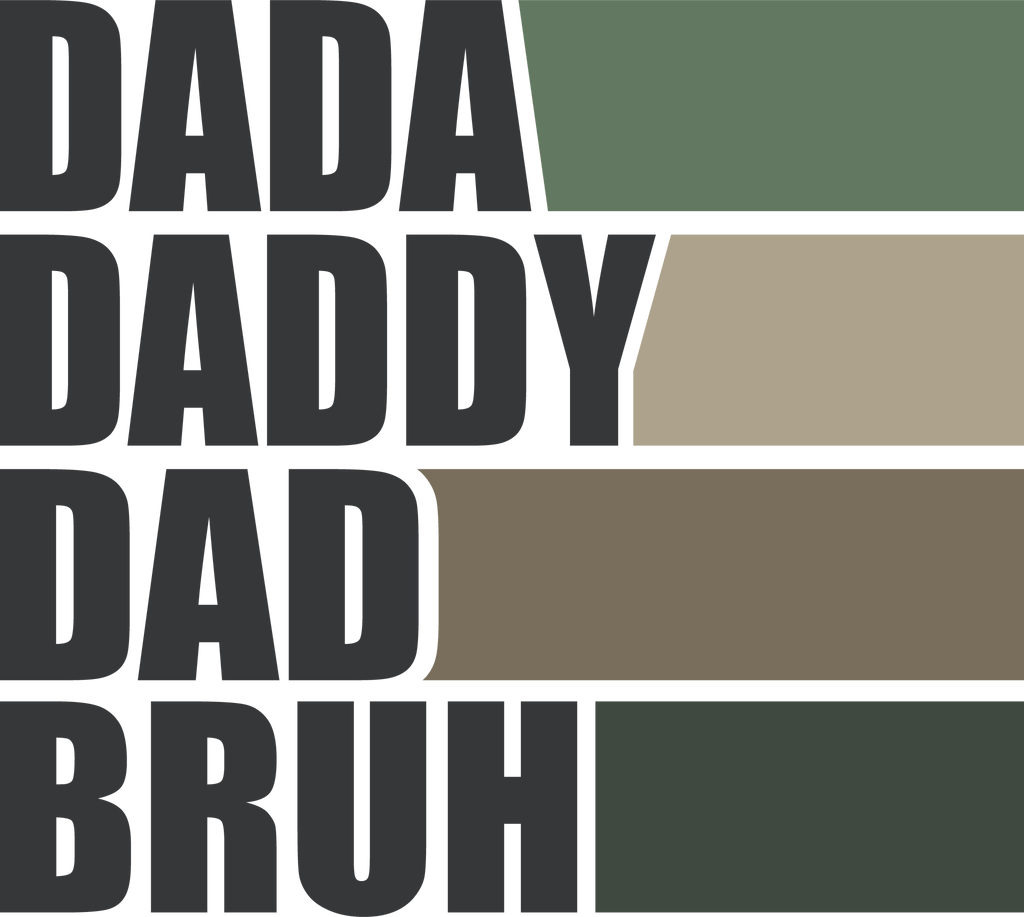 Dad Bruh Green DTF Transfera - My Vinyl Craft