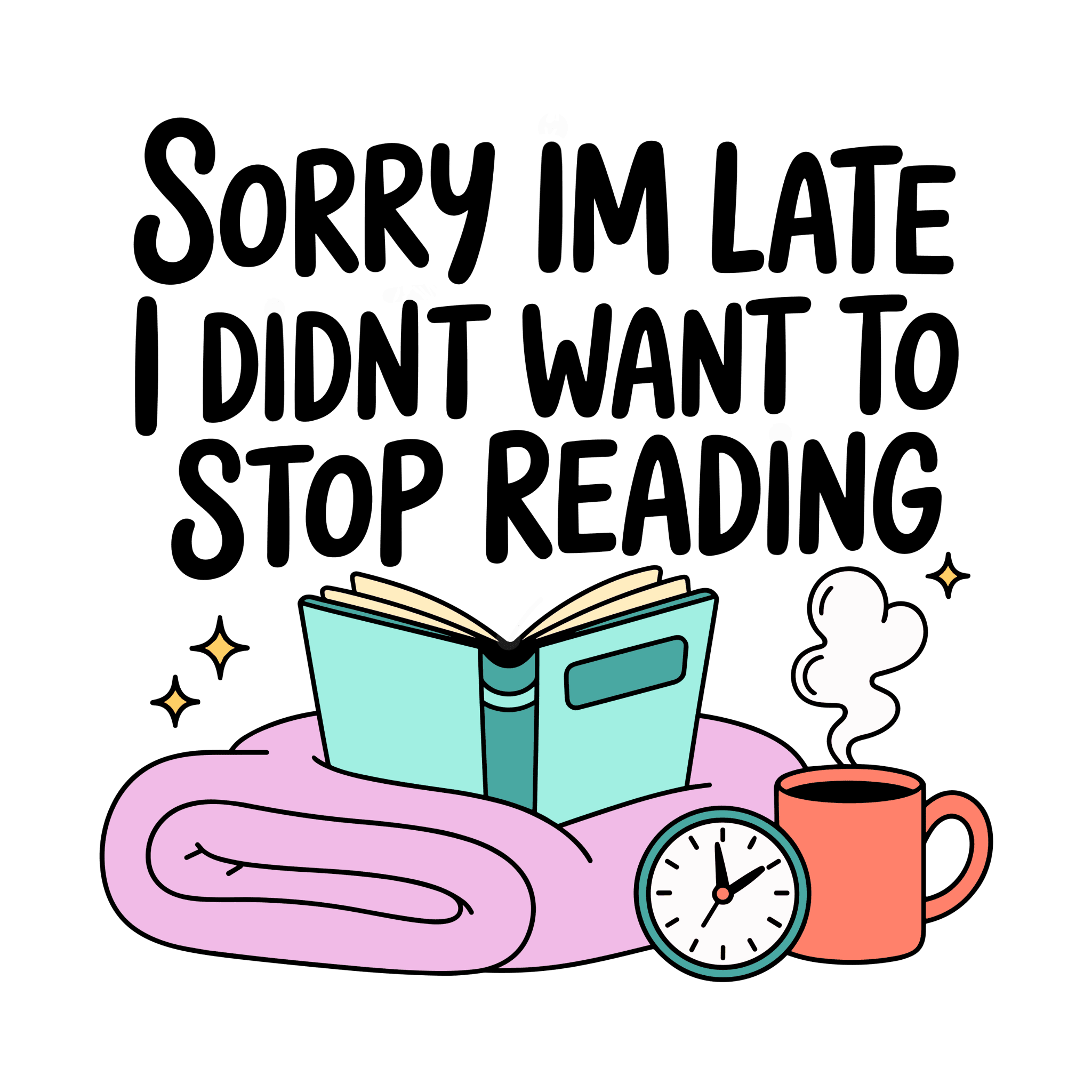 Didn't Want To Stop Reading Small UV DTF - My Vinyl Craft