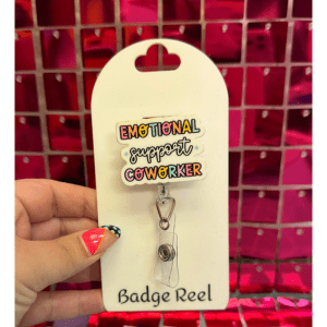 Emotional Support Coworker Badge Reel - My Vinyl Craft