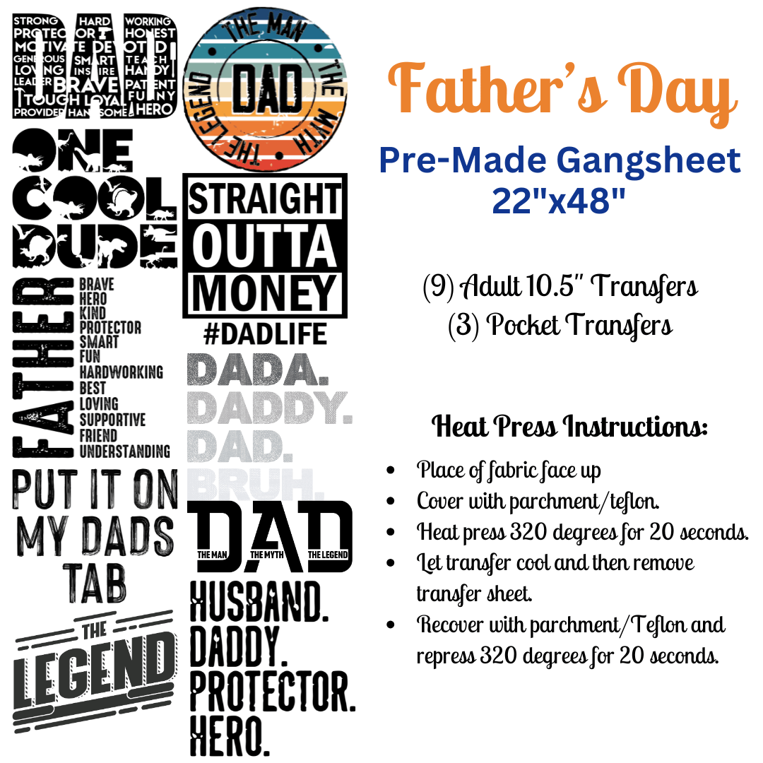 Father's Day Pre - Made DTF Gangsheet - My Vinyl Craft