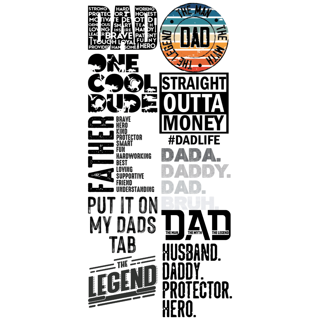 Father's Day Pre - Made DTF Gangsheet - My Vinyl Craft