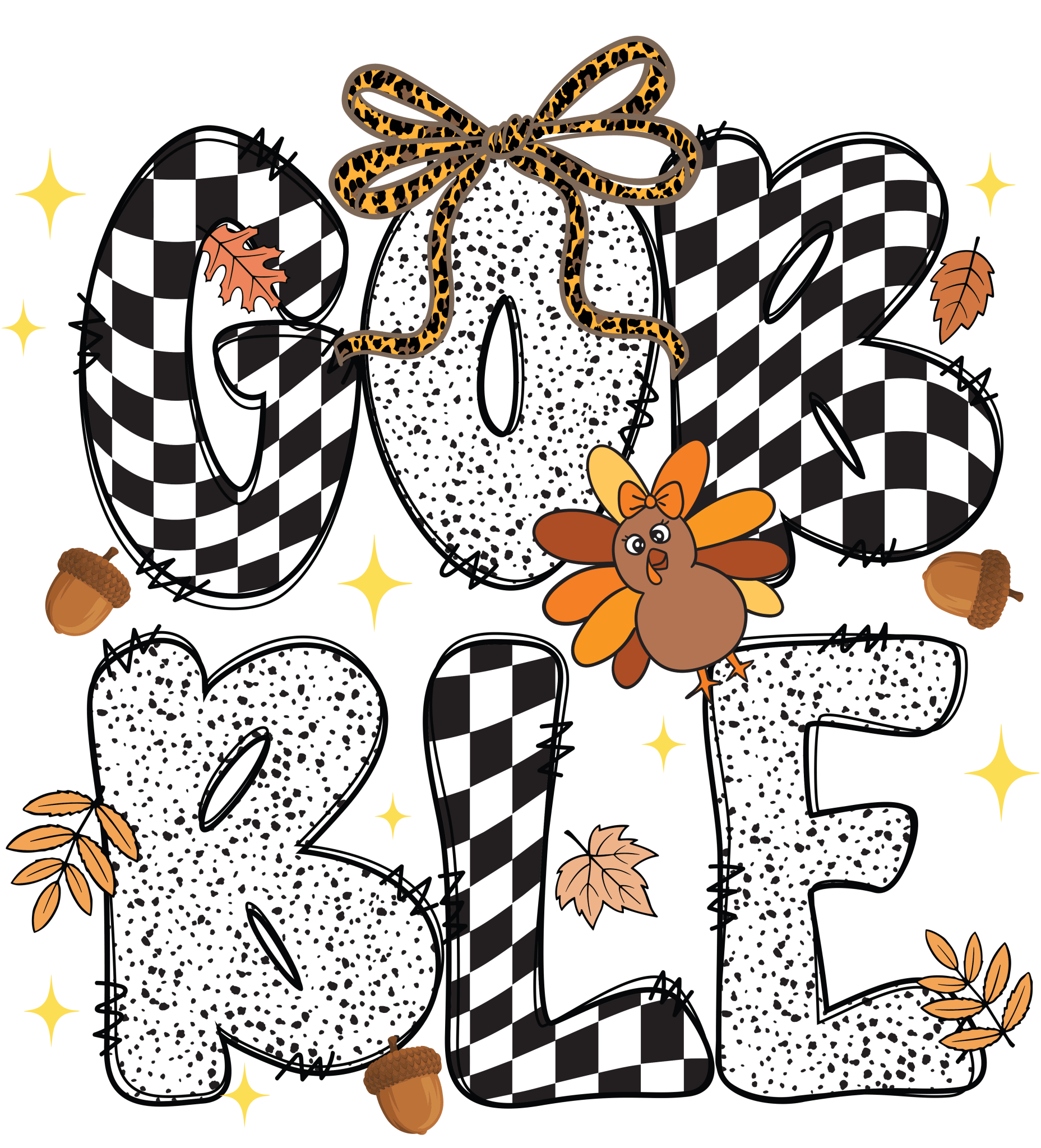 FL31 - Gobble Gobble DTF Transfer - My Vinyl Craft