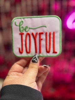Be Joyful Iron On Patch