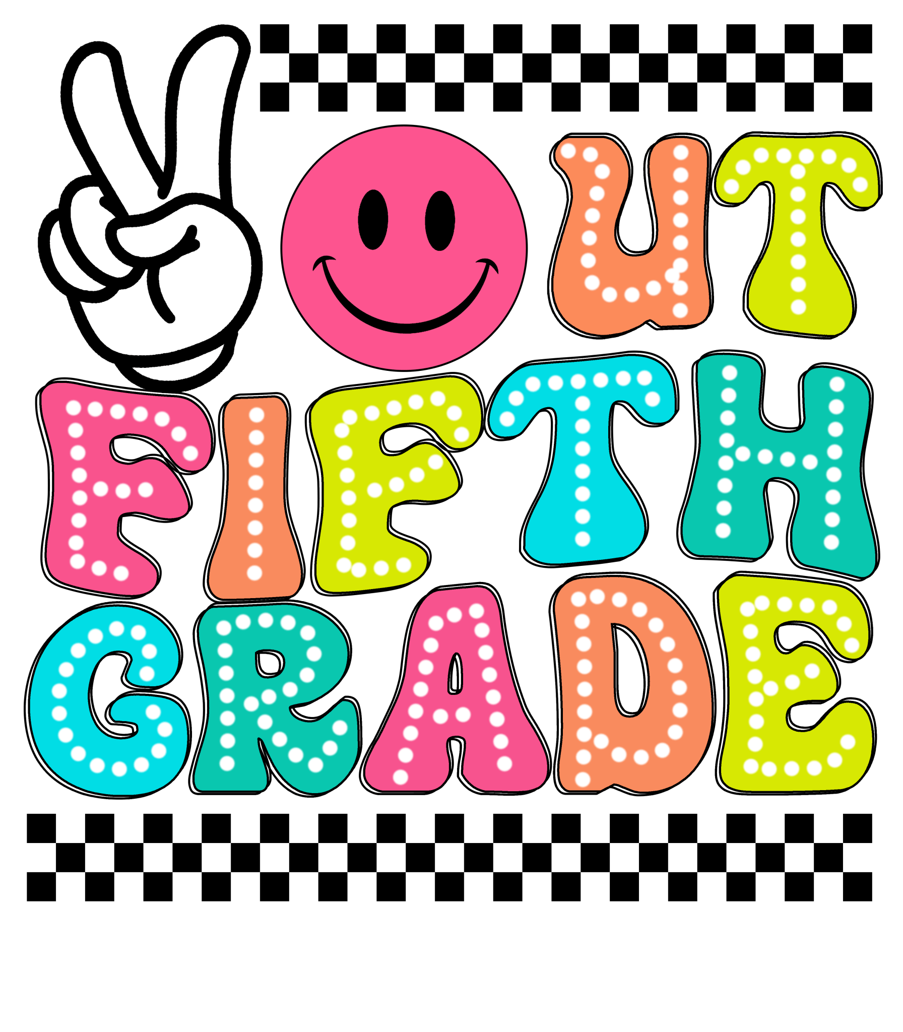 LD10 - Bright Peace Out Pre k - 5th DTF Transfer - My Vinyl Craft