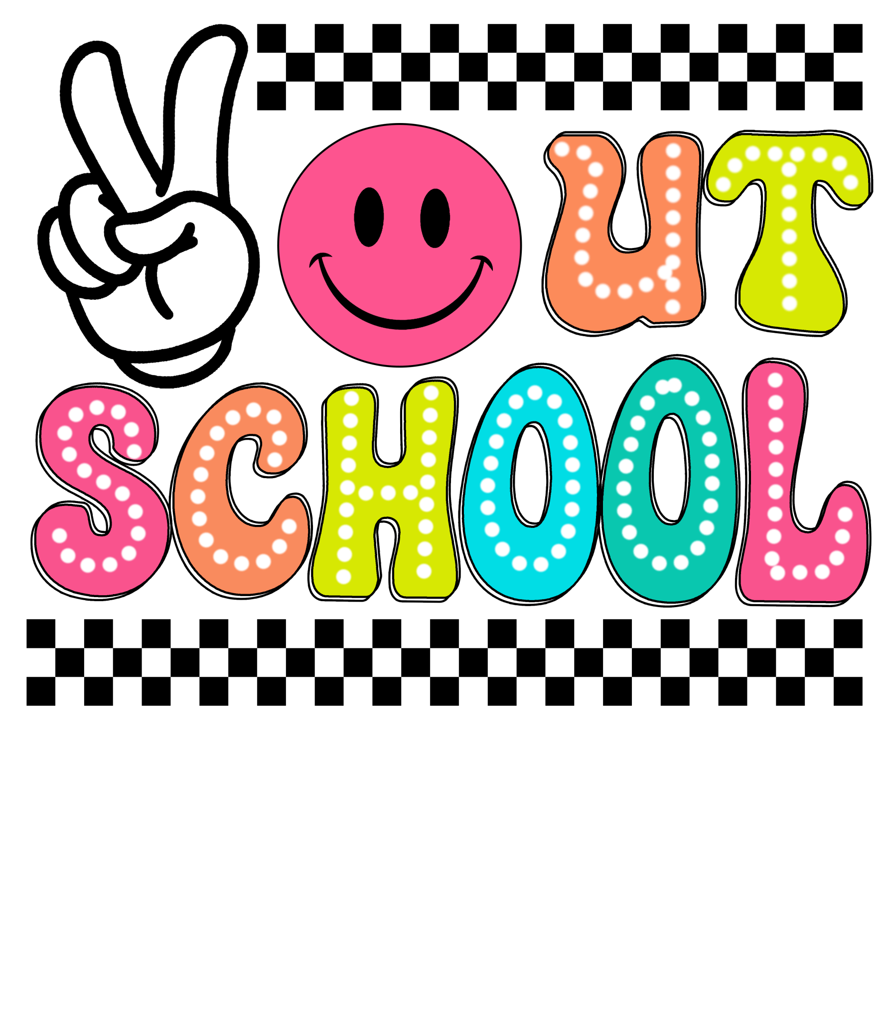 LD10 - Bright Peace Out Pre k - 5th DTF Transfer - My Vinyl Craft