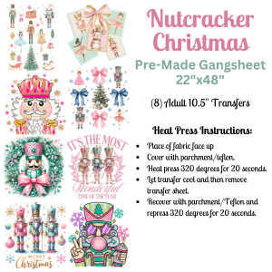 Nutcracker Christmas Pre - Made DTF Gangsheet - My Vinyl Craft