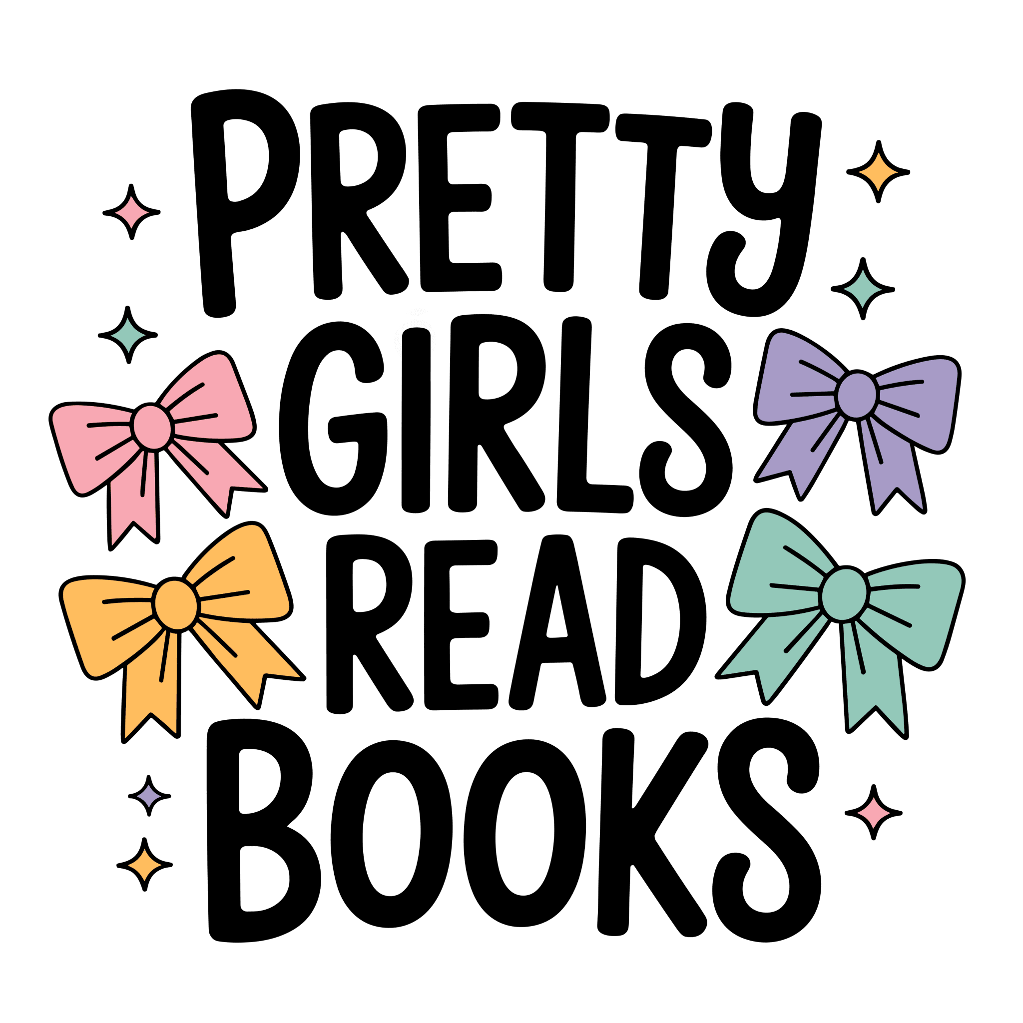 Pretty Girls Read Small UV DTF - My Vinyl Craft