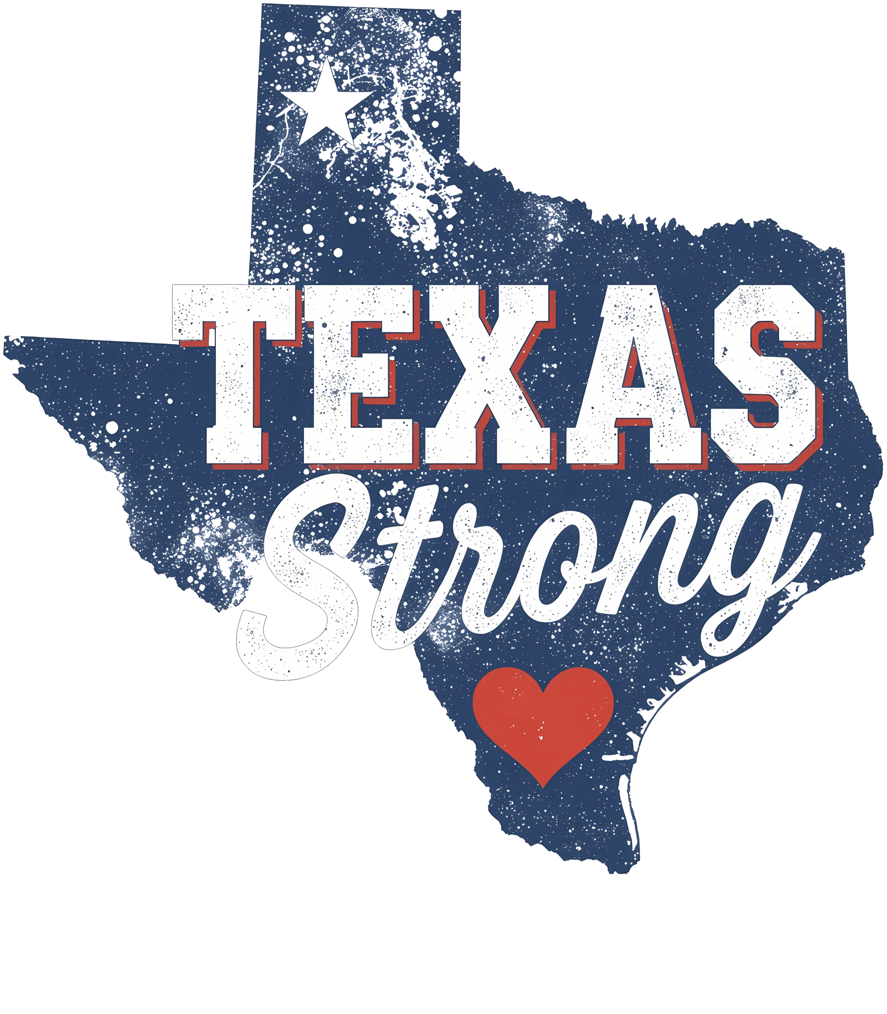 S17 - Texas Strong DTF Transfer - My Vinyl Craft