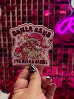 Santa Says Baddie Iron On Patch - My Vinyl Craft