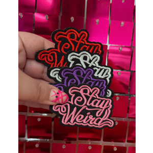 Stay Weird Iron on Patch Multicolor - My Vinyl Craft