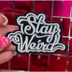 Stay Weird Iron on Patch Multicolor - My Vinyl Craft