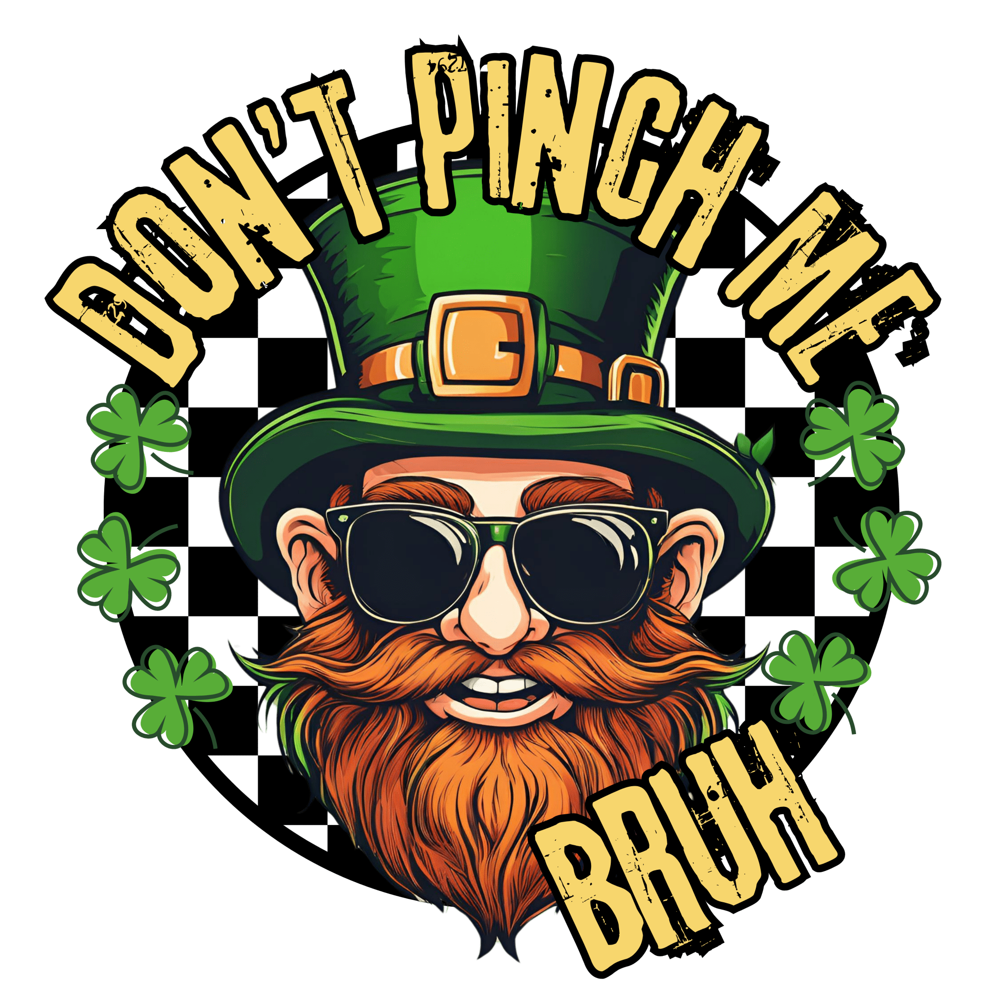 STP26 - Don't Pinch Bruh DTF Transfer - My Vinyl Craft