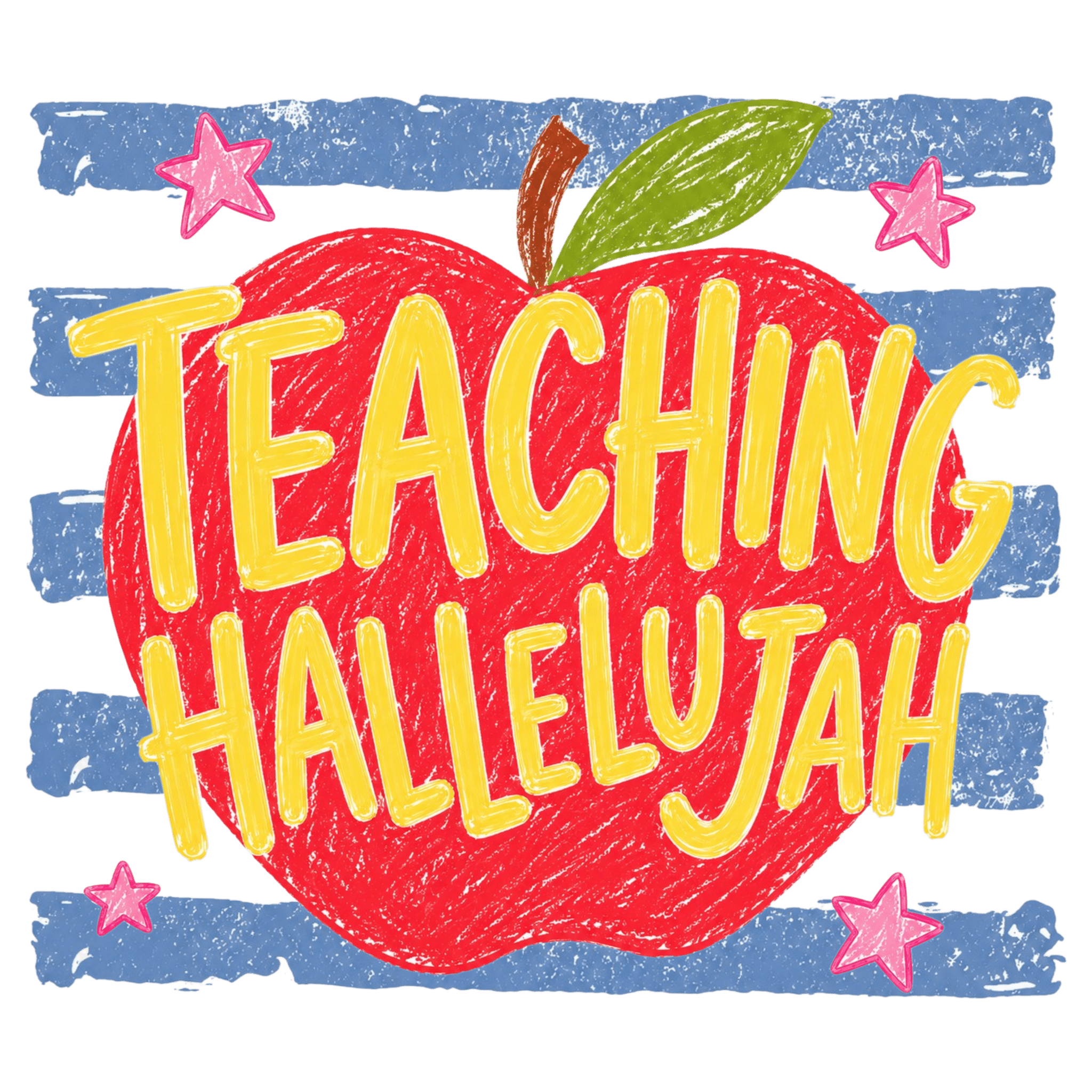 T7 - Teacher Hallelujah DTF Transfer - My Vinyl Craft