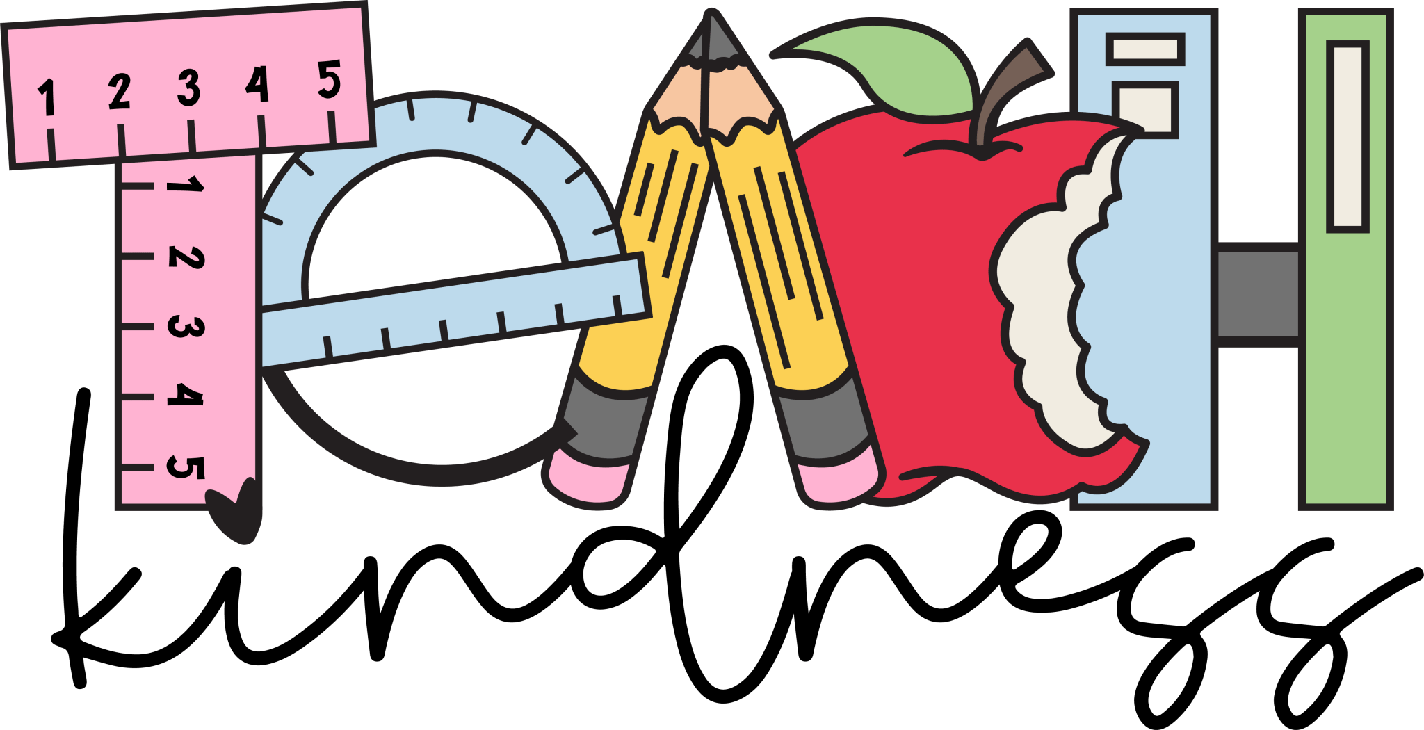 Teach Kindness DTF Transfer - My Vinyl Craft