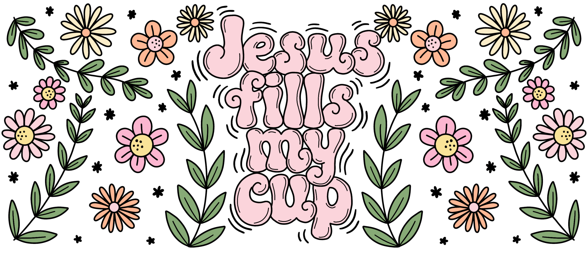 UV10 - Full of Faith Flowers UV DTF Cup Wrap - My Vinyl Craft