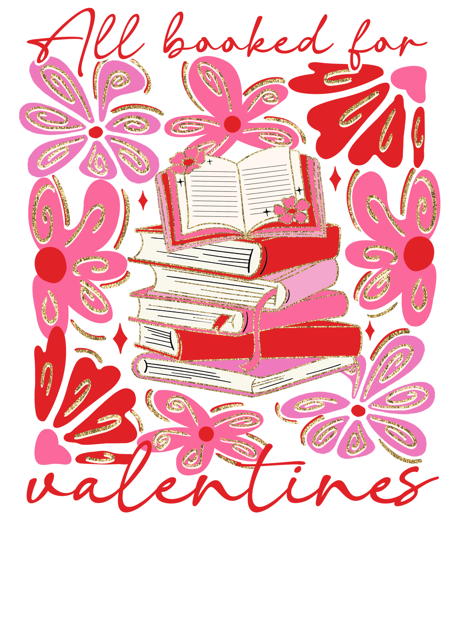 VA50 - Valentine Booked DTF Transfer - My Vinyl Craft