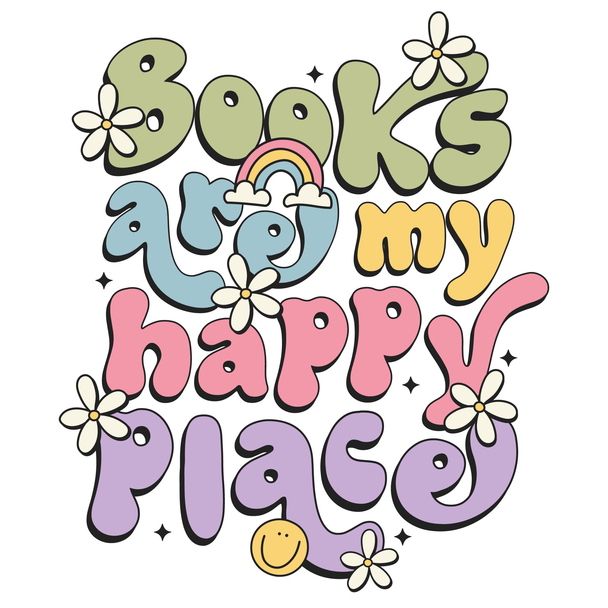 Happy Place DTF Transfer - My Vinyl Craft