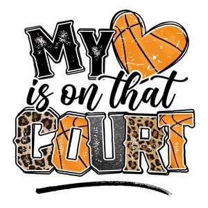 Heart on the Court Bball DTF Transfer - My Vinyl Craft