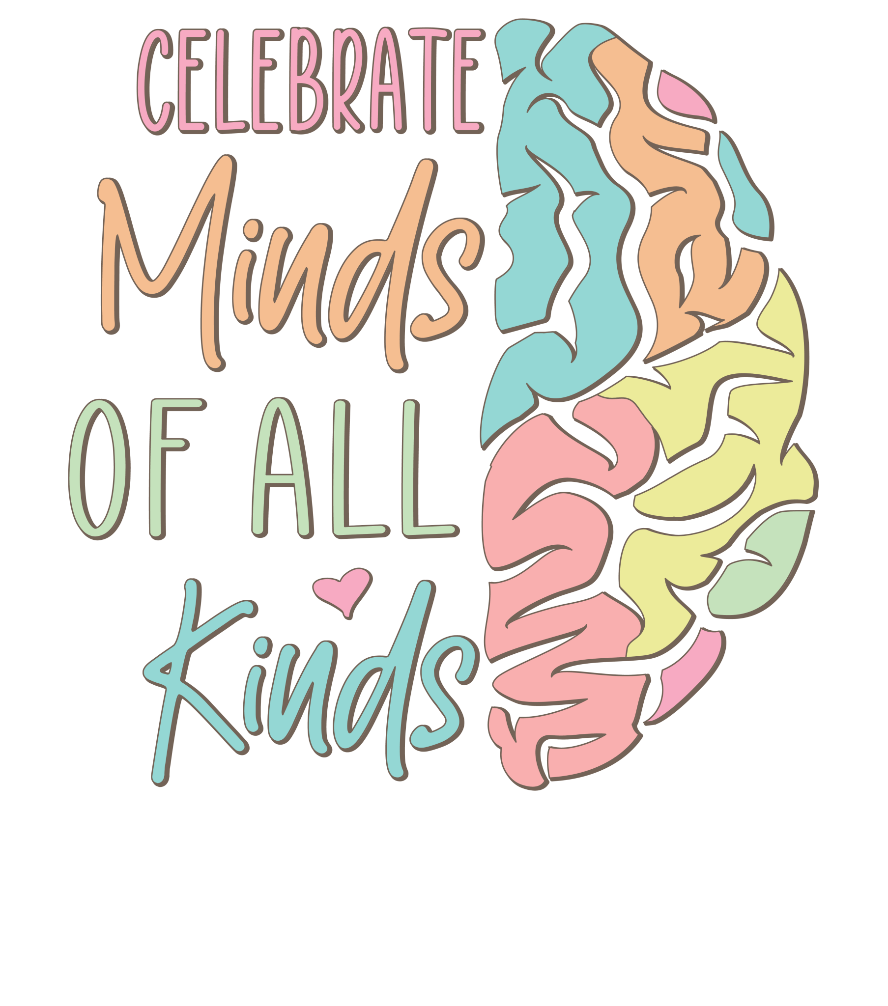 Minds Of All Kinds Brain DTF Transfer - My Vinyl Craft