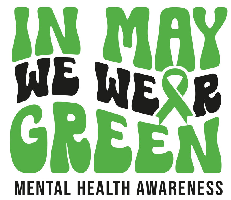 Mental Health Awareness DTF - My Vinyl Craft