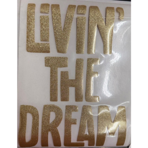 Livin' Dream PufF HTV Transfer **PRE-ORDER**