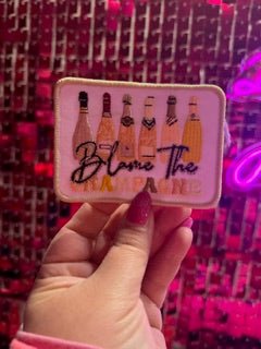 Blame The Champagne Iron On Patch - My Vinyl Craft