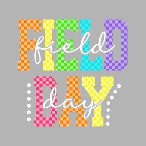 FD4 - Checkered Field Day DTF Transfer - My Vinyl Craft