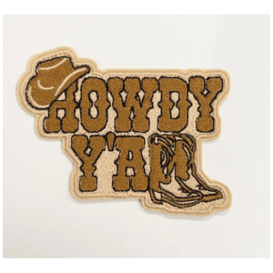 Howdy Y'all Iron On Patch - My Vinyl Craft