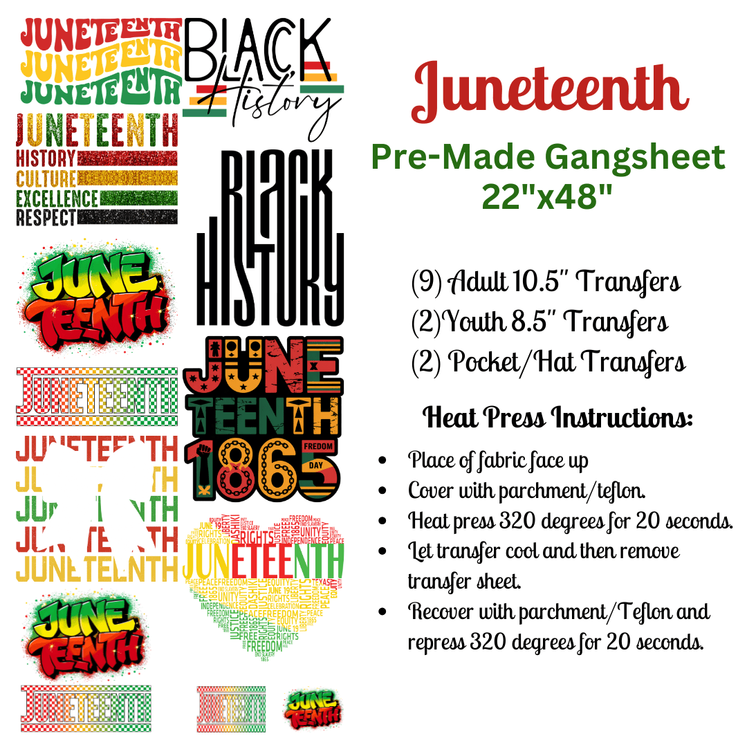 Juneteenth Pre - Made Gangsheet - My Vinyl Craft