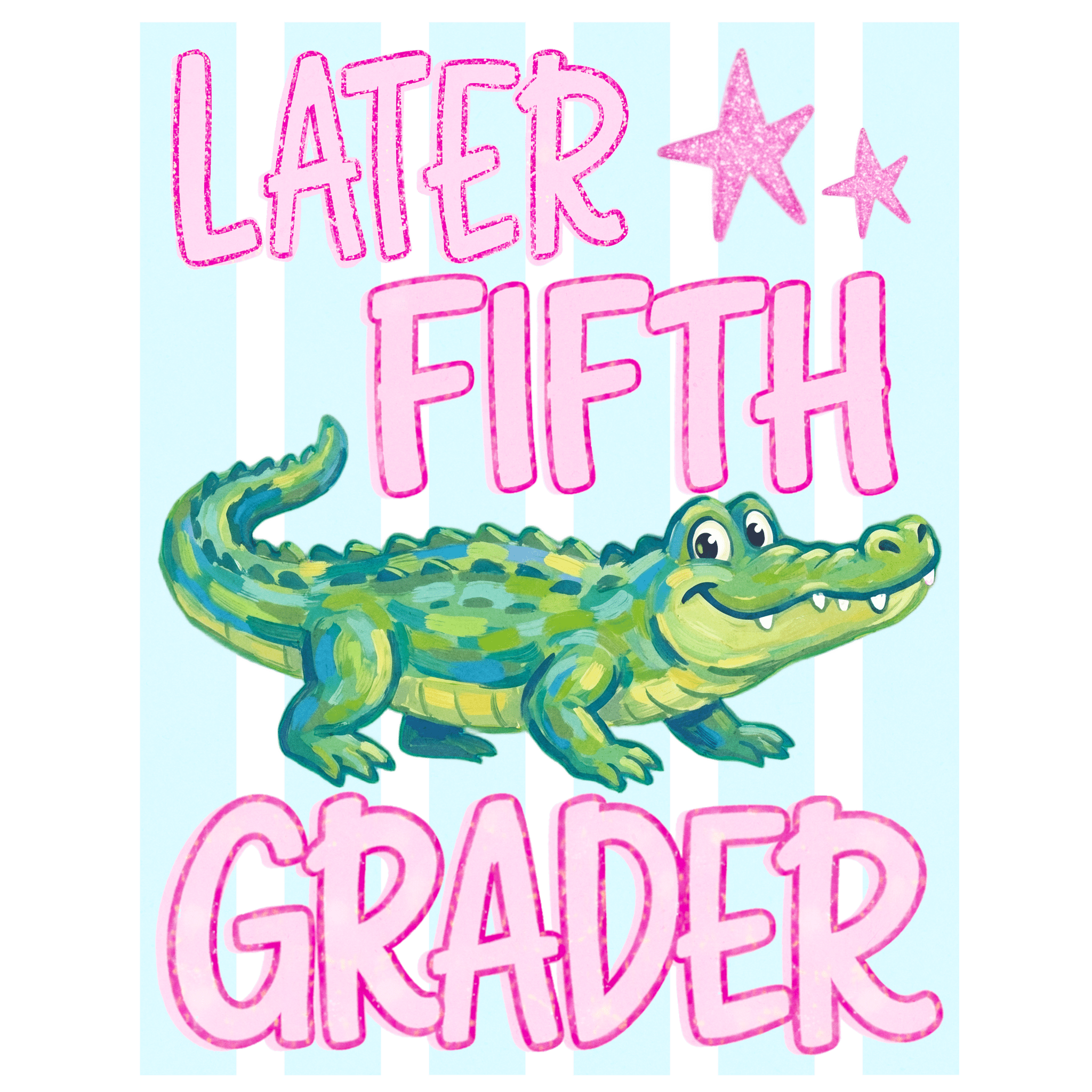 Later Grader Pink DTF Transfers - My Vinyl Craft