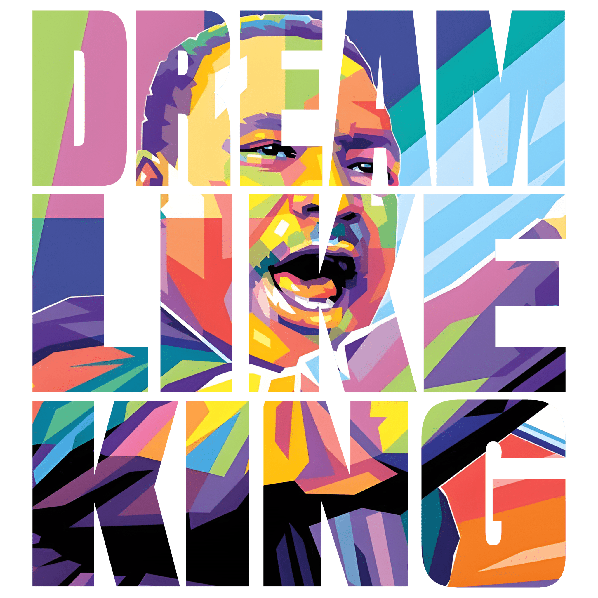 MLK2 - Dream Like King Bright DTF Transfer - My Vinyl Craft