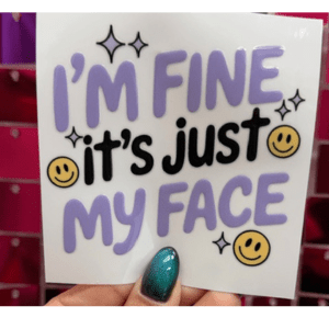 My Face Small UV DTF - My Vinyl Craft