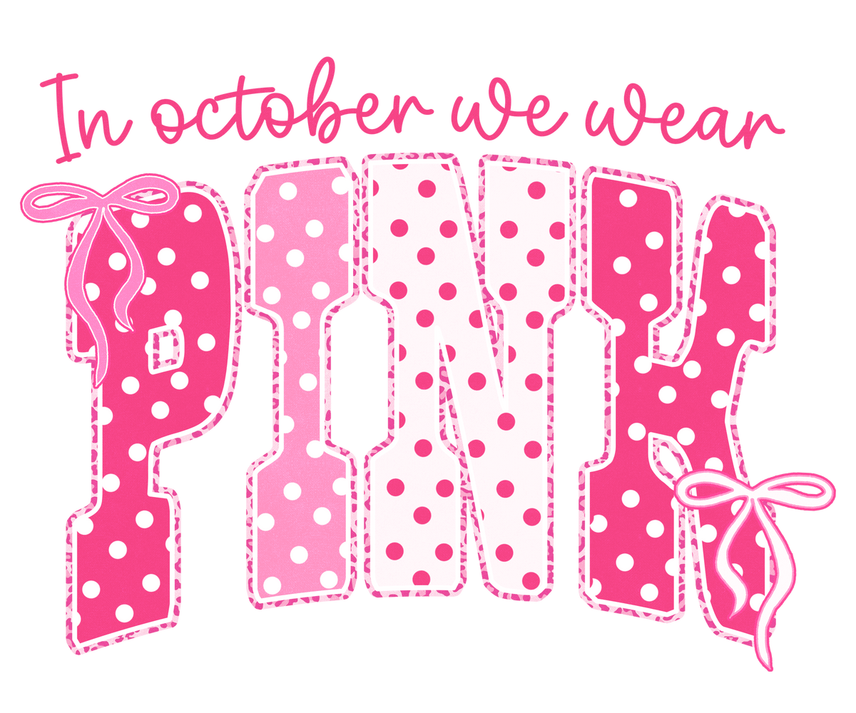 PO8 - October Pink Out DTF Transfer - My Vinyl Craft