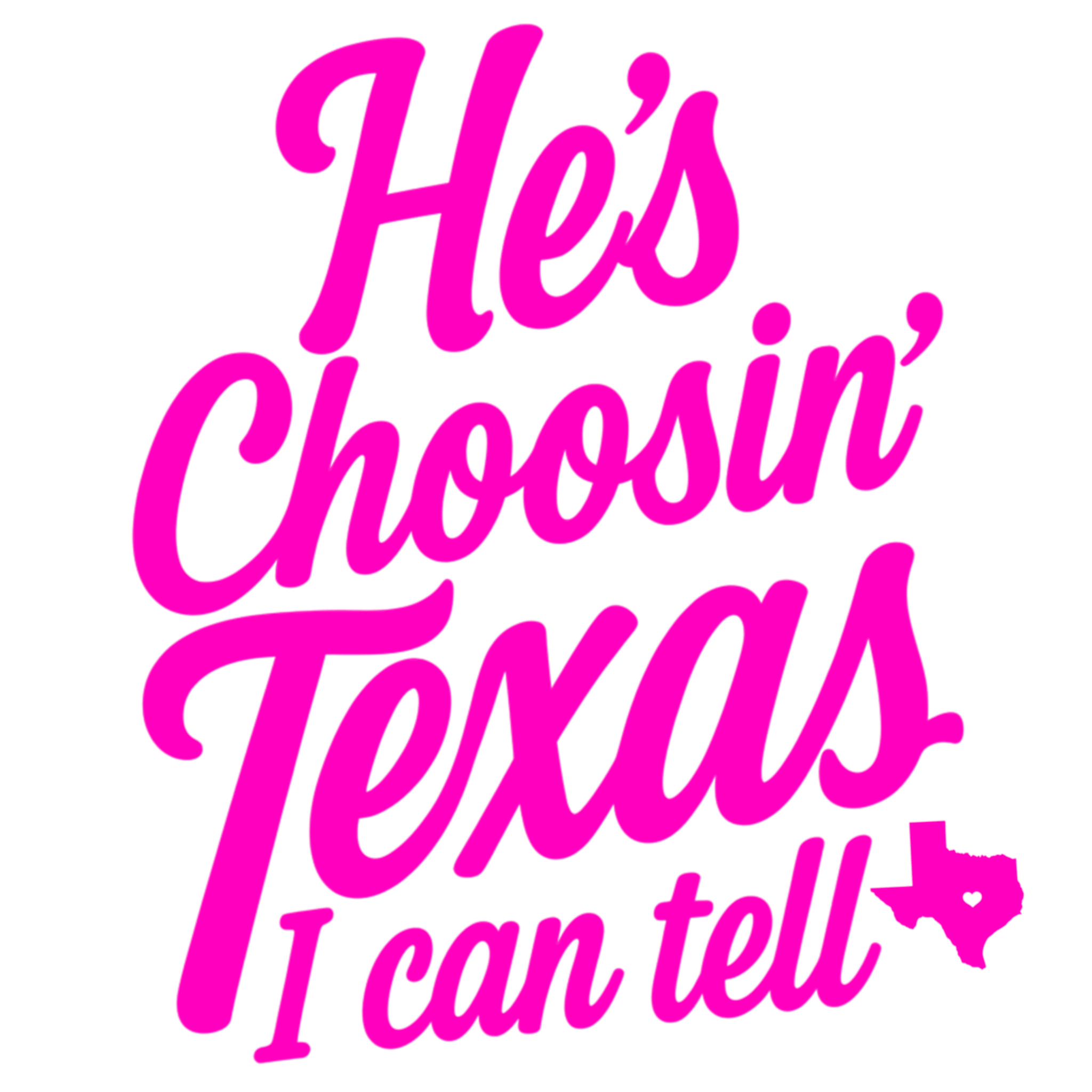 S16 - Choosin' Texas DTF Transfer - My Vinyl Craft