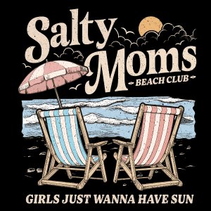 SM15 - Salty Moms DTF Transfers - My Vinyl Craft