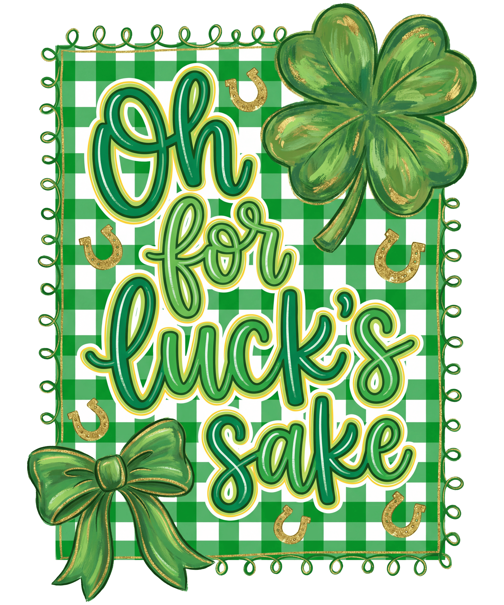 STP14 - For Luck Sake DTF Transfer - My Vinyl Craft