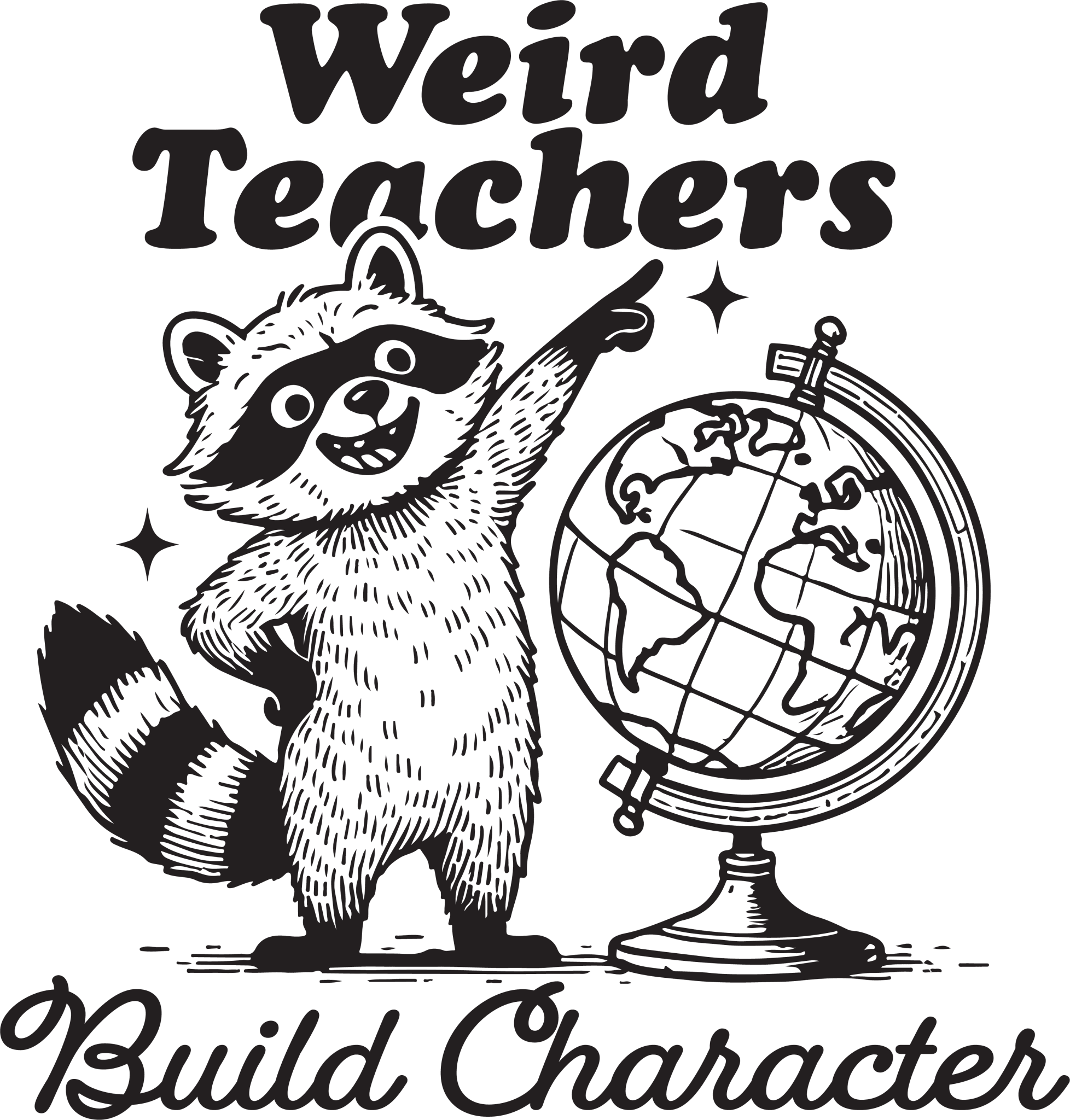 T13 - Weird Teacher DTF Transfer - My Vinyl Craft
