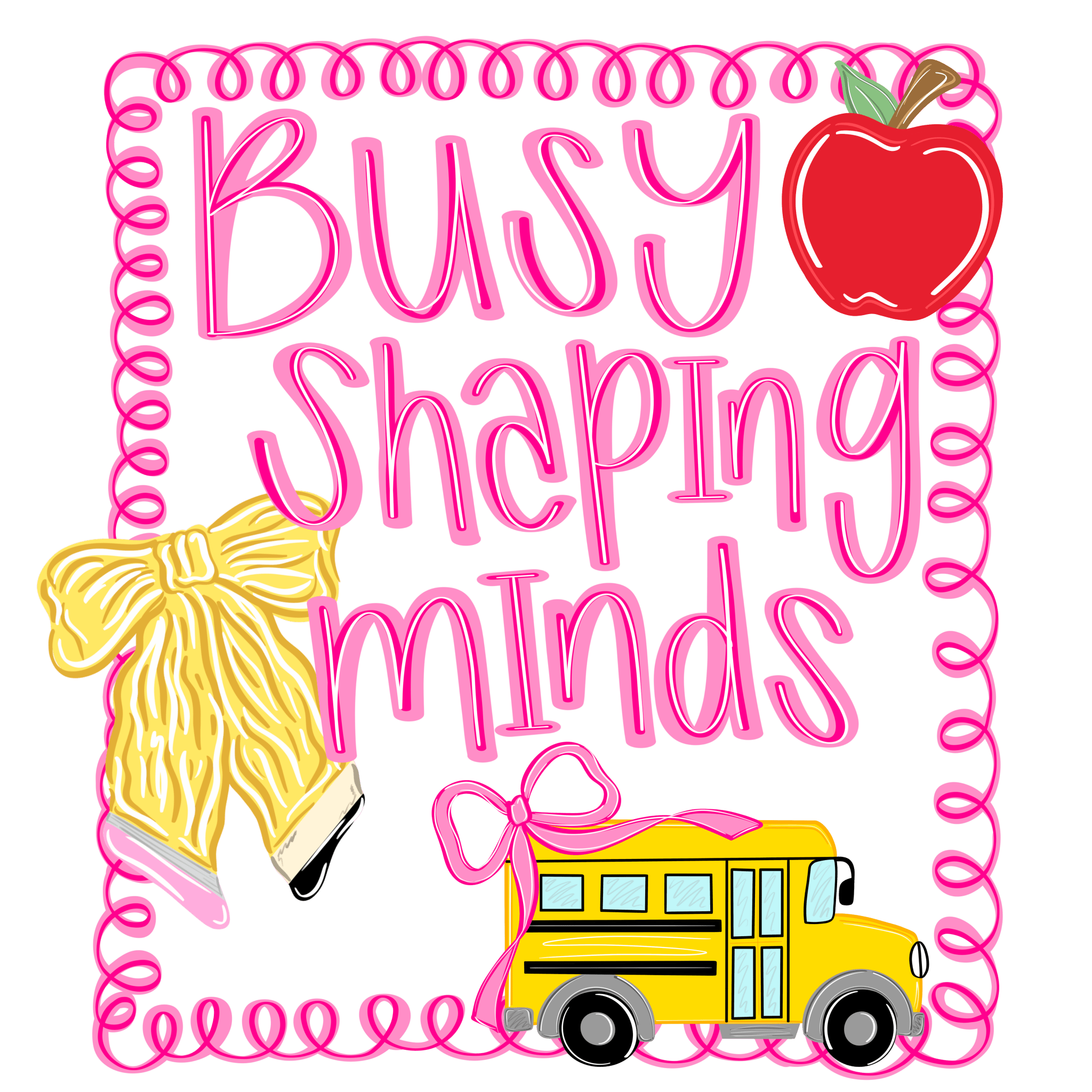 T14 - Busy Shaping Minds Set DTF Transfer - My Vinyl Craft
