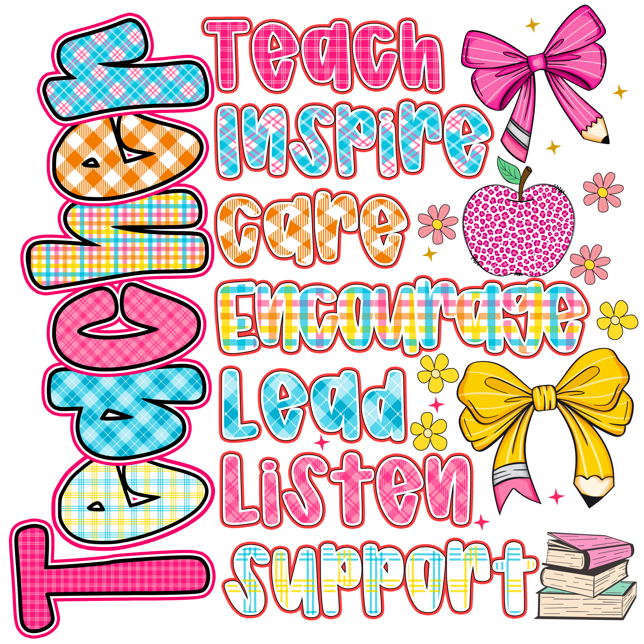 T7 - Teacher Motivation DTF Transfer - My Vinyl Craft