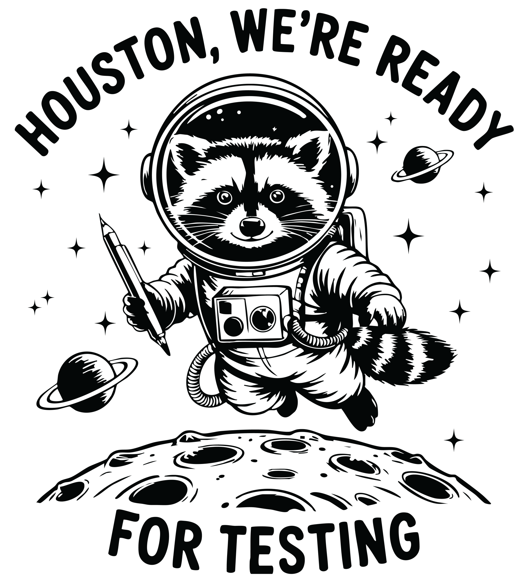 TD6 - Houston We Are Testing DTF Transfer - My Vinyl Craft