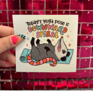 Todays Yoga Small. UV DTF Sticker - My Vinyl Craft