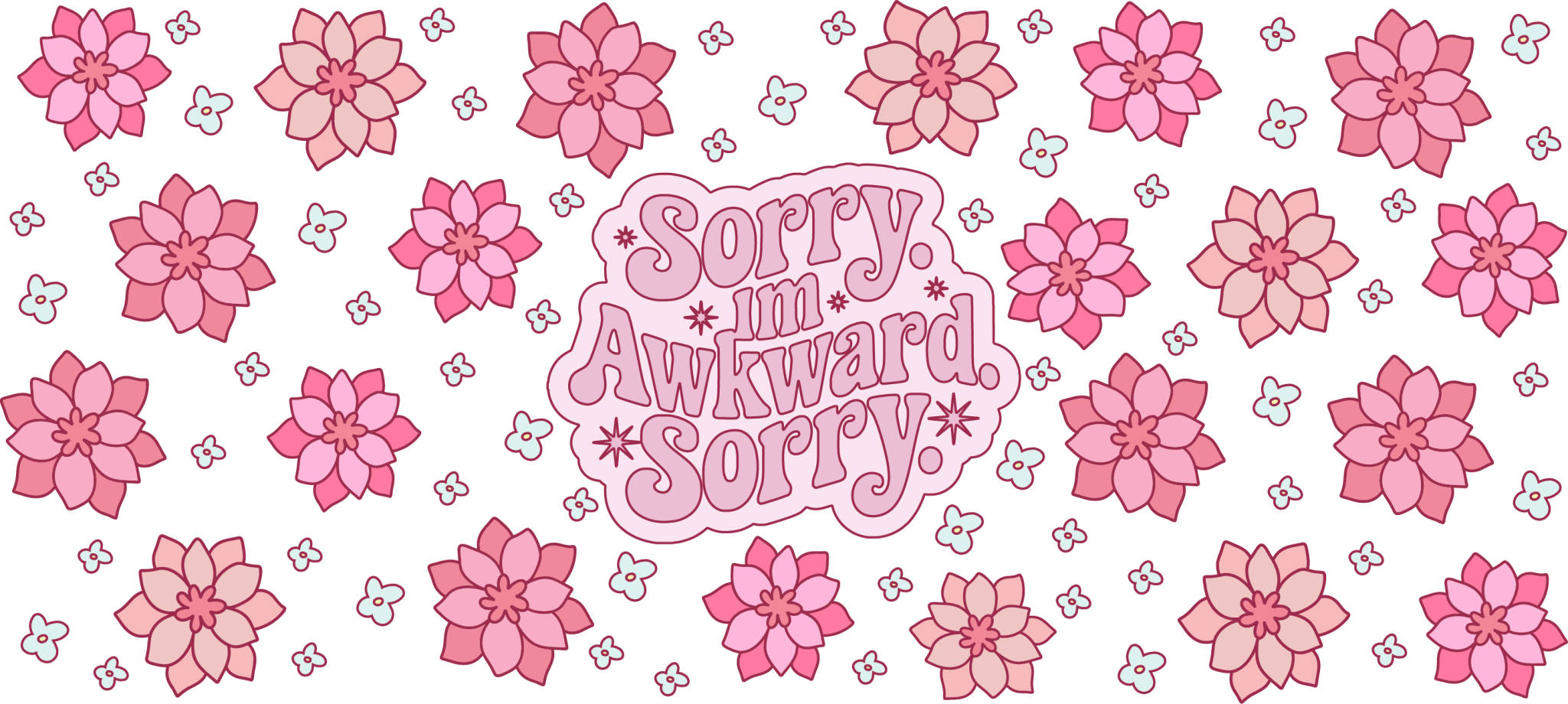 UV72 - Sorry Im Awkward UV DTF Cup Wrap - My Vinyl Craft