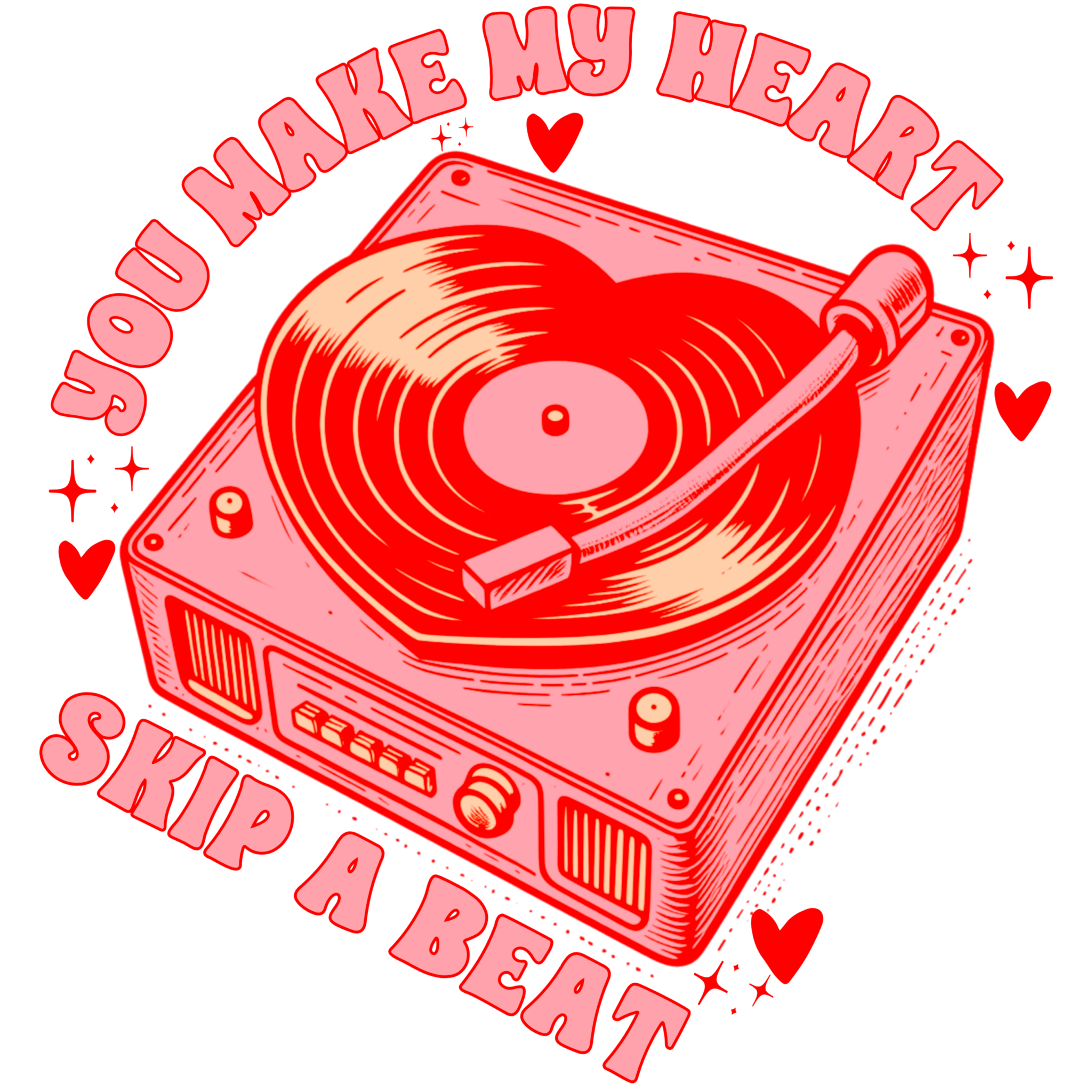 VA8 - Make My Heart Skip DTF Transfer - My Vinyl Craft